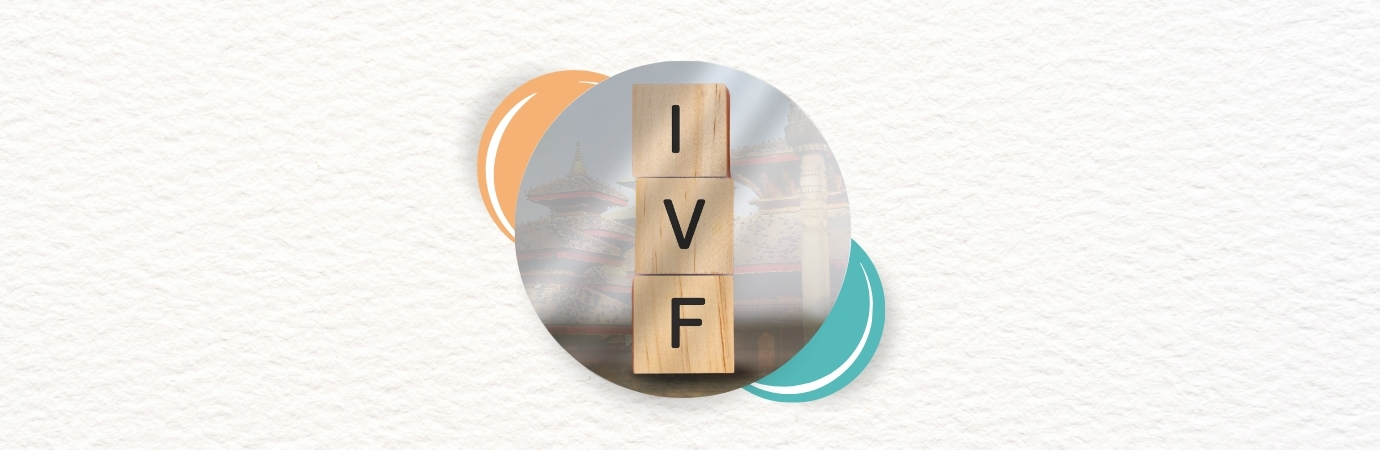 IVF Treatment in Nepal